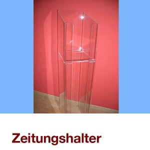 Zeitungshalter aus Acrylglas